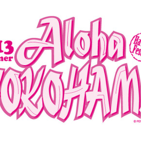 07.26 (金)「Aloha Yokohama」 ＠Yokohama Osanbashi